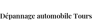 Dépannage automobile Tours